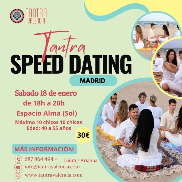 Tantra Speed Dating Madrid